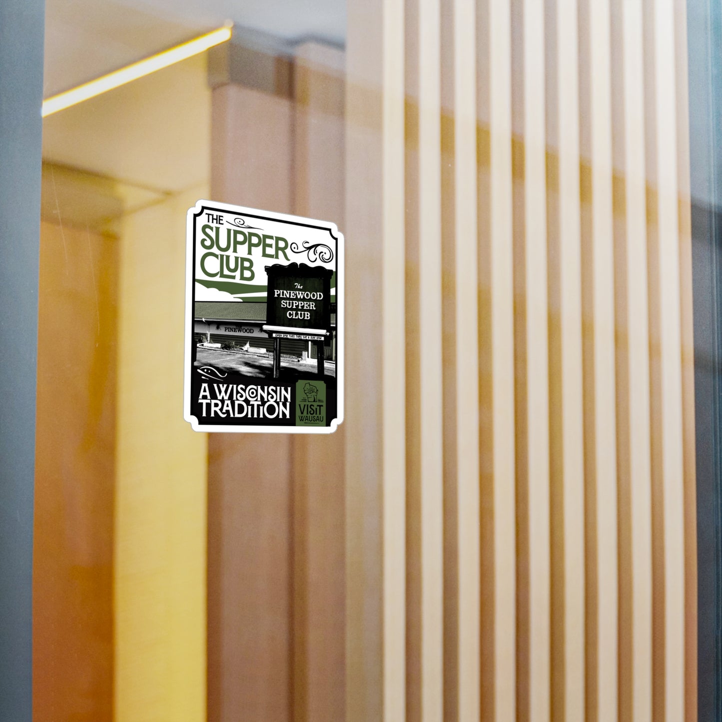 Vinyl Decal - Pinewood Supper Club Wisconsin Tradition Design
