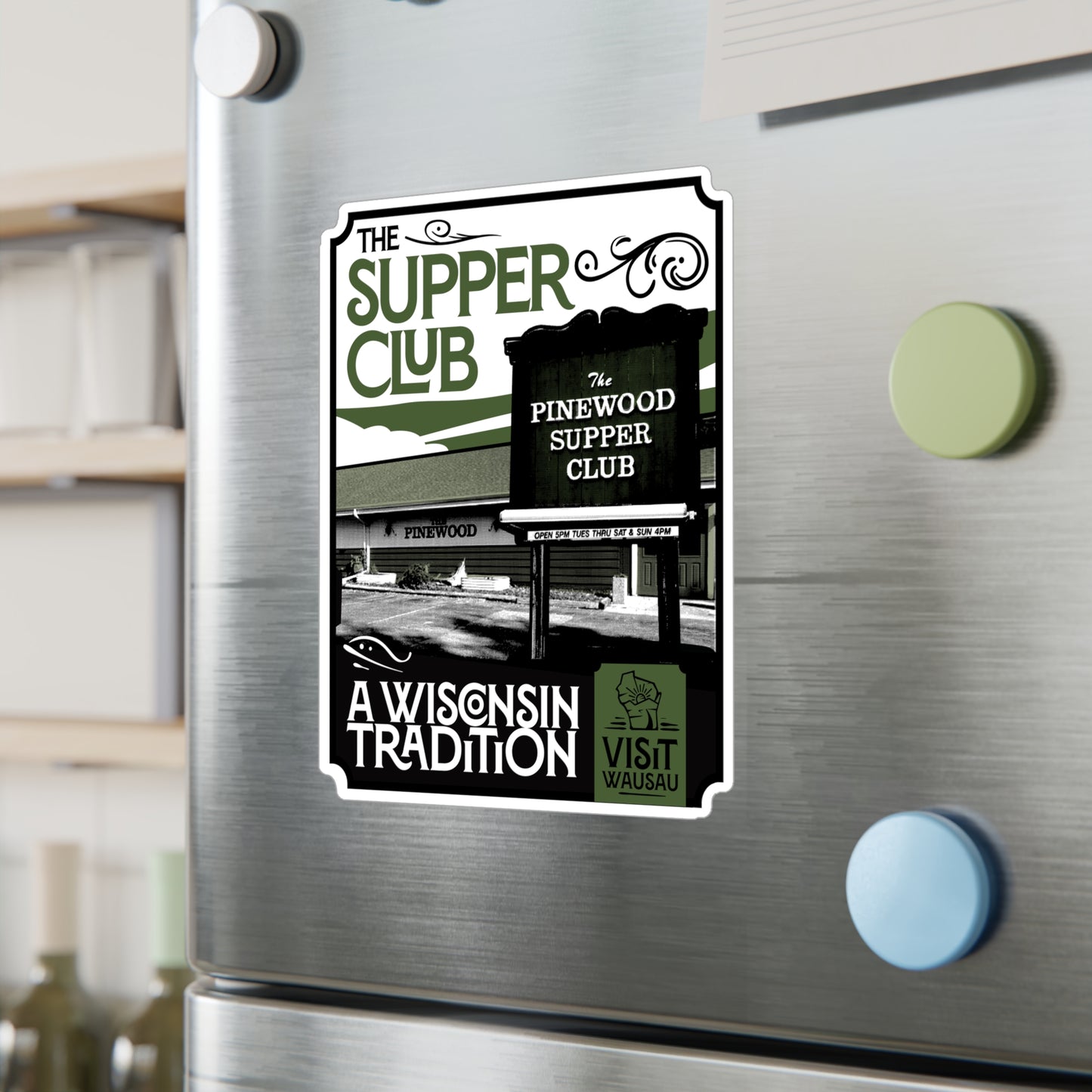 Vinyl Decal - Pinewood Supper Club Wisconsin Tradition Design