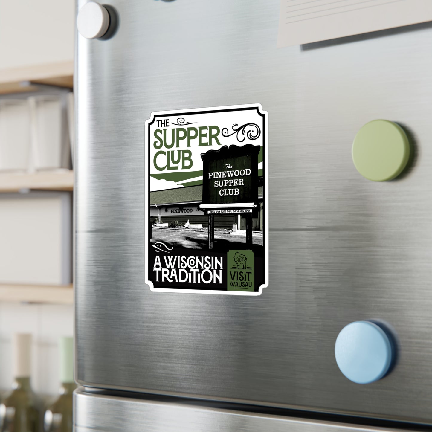 Vinyl Decal - Pinewood Supper Club Wisconsin Tradition Design